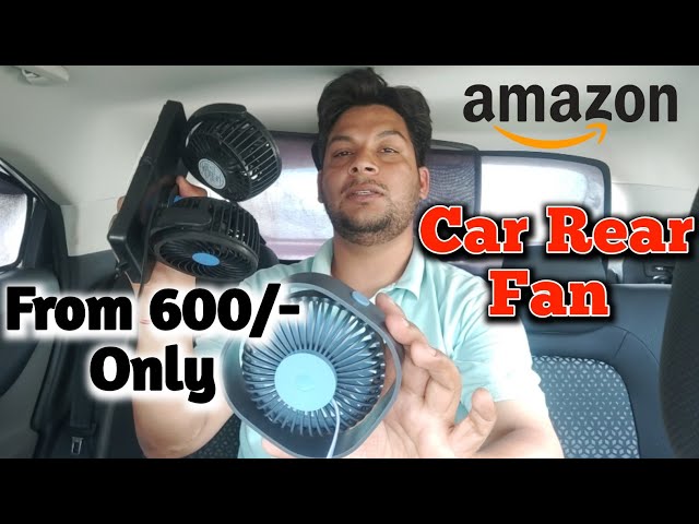 Coolest car accessories available on Amazon India and online | 600 ₹ onwards Car rear fan