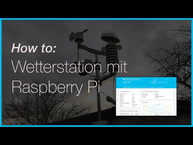 Raspberry Pi Wetterstation mit Weewx
