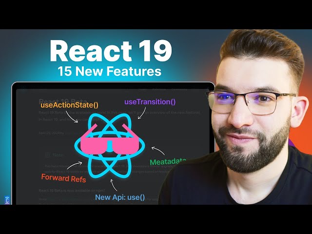 Everything You Need to Know About React 19