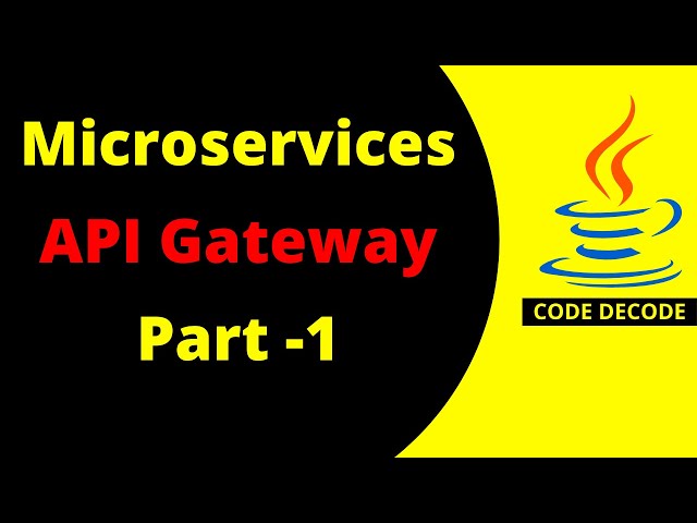 Microservices Api gateway tutorial | Quick start | Code Decode | Part -1