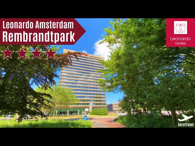 LEONARDO AMSTERDAM REMBRANDTPARK | SUMMER 2021 COVID-STAY | 4-STAR HOTEL - WORTH IT ? | 4K UHD
