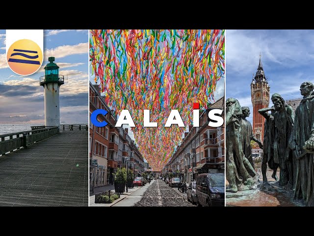 Ein Tag in Calais | Côte d'Opale | Frankreich