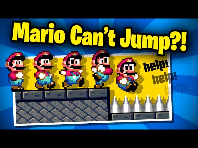 Mario, but he CAN'T JUMP?!
