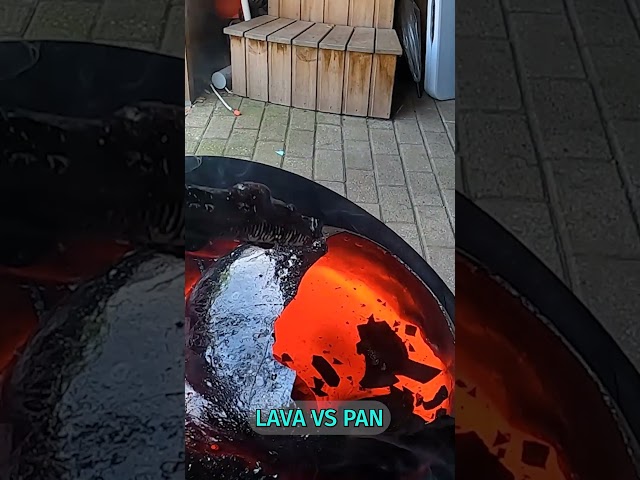 Lava vs. Metal Pan