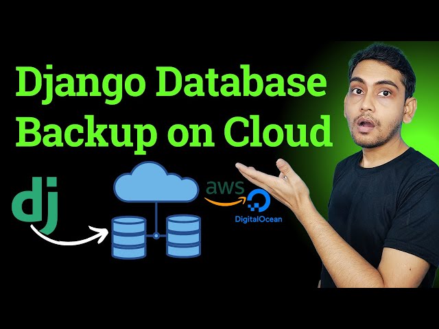 Django Database Backup Restore on Local and Cloud Storage