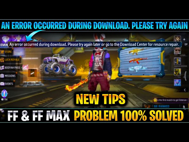Free fire MAX resource download problem | An error occurred during download please try again FF MAX