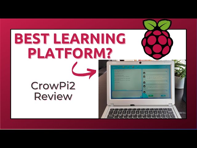 Is the CrowPi 2 worth it? My review after one month - Raspberry Pi Laptop