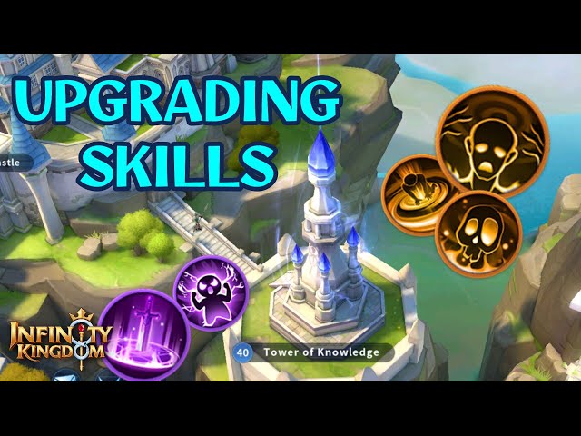 Maxed Tower Of Knowledge! Let's Upgrade Skills! - Infinity Kingdom