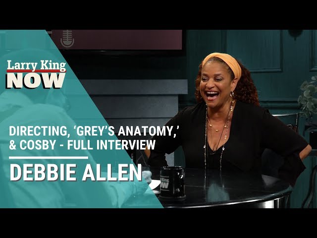 Debbie Allen on Directing, ‘Grey’s Anatomy,’ & Cosby