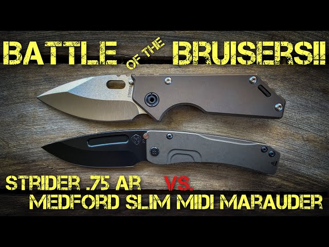 Battle of the Bruisers: Strider .75 AR vs Medford Slim Midi Marauder!!