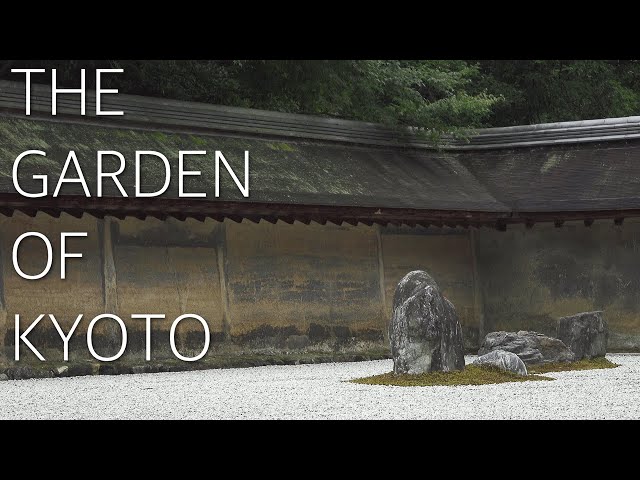 The Garden of Kyoto　京都の日本庭園