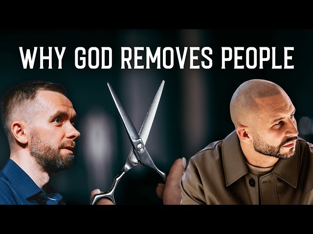 Why God Removes People with @VladSavchuk