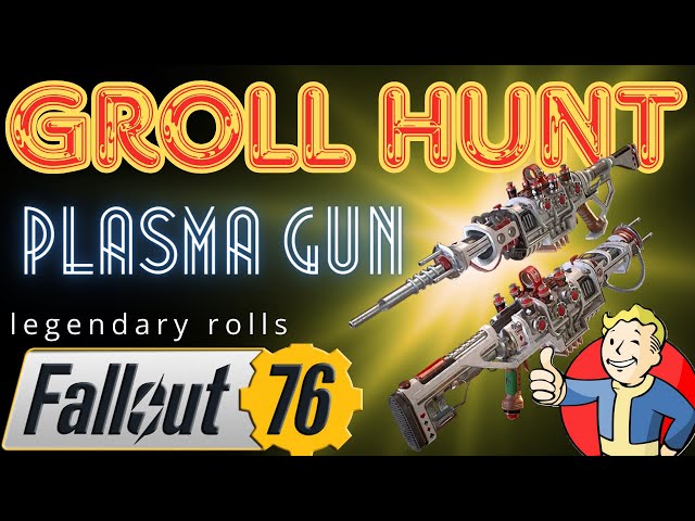 Plasma Gun God Roll Hunt! | Fallout 76