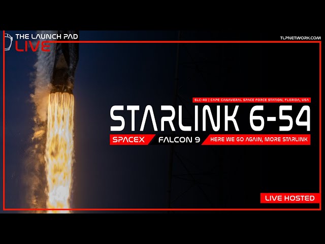 LIVE! SpaceX Starlink 6-54 Launch