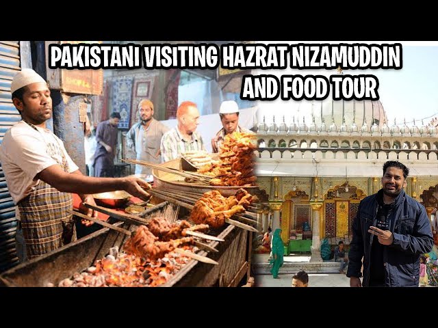 NIZAMUDDIN TOUR AND FOOD | DELHI FOOD | #indianstreetfood