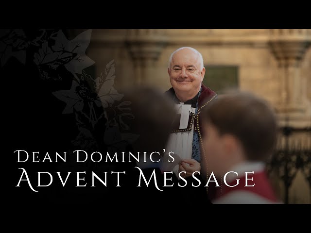 "Darkness is conquered by Light" - an Advent message from the Dean of York