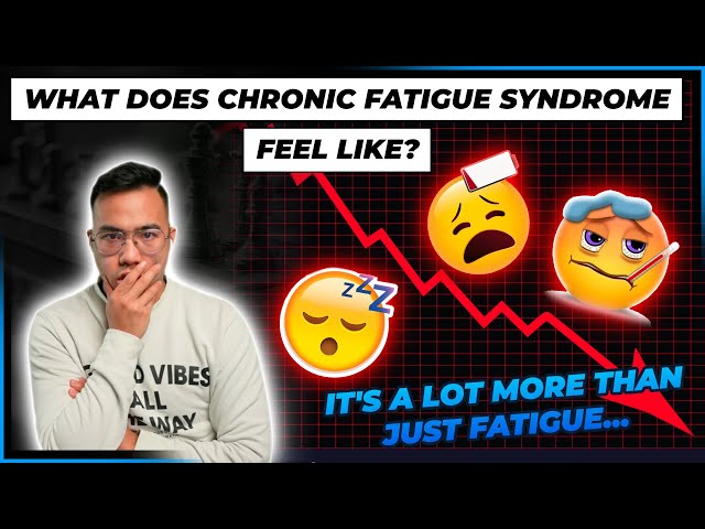 What Chronic Fatigue Syndrome Feel Like | CHRONIC FATIGUE SYNDROME