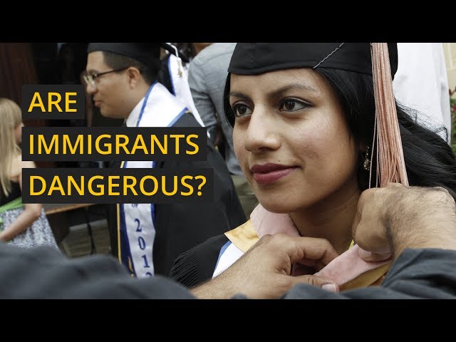 Are immigrants dangerous?