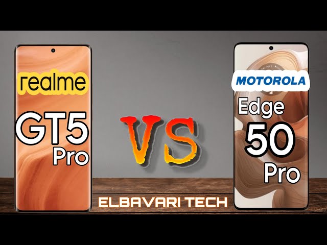 Realme GT5 Pro vs Motorola Edge 50 Ultra