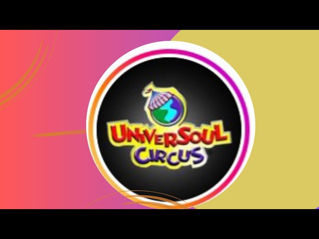 MAKING MEMORIES WITH FAMILY! HIGHLIGHTS FROM UNIVERSOUL CIRCUS/05-07-24