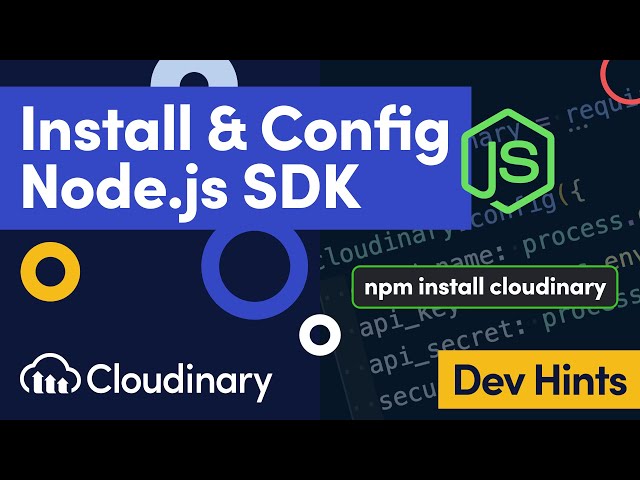 Install & Configure Cloudinary in Node.js - Dev Hints