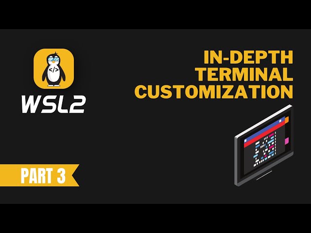 In-Depth WSL2 Terminal Customization (OhMyPosh + Windows Terminal!)
