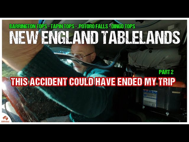 NSW New England Tablelands by 4wd: Part 2 | This accident could have ended my trip!!!!