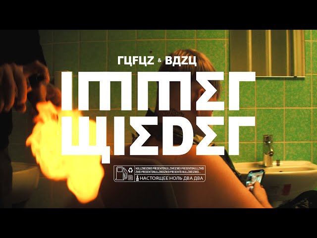 RUFUZ & BAZU - IMMER WIEDER (prod. by push2exit) [Official Video]
