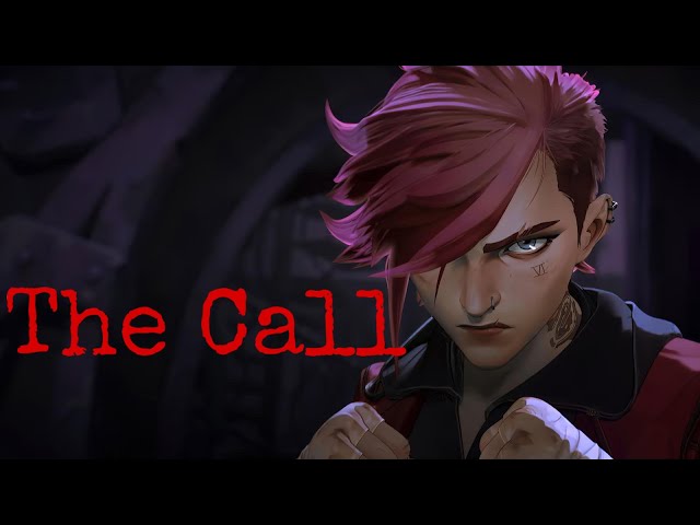 The call - League of Legends // Vi // Arcane [AMV]