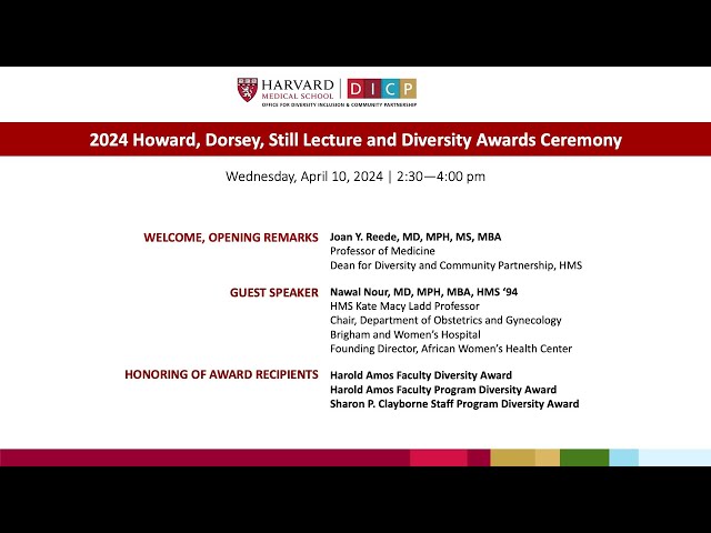 2024 Howard, Dorsey, Still Lecture and Diversity Awards Ceremony