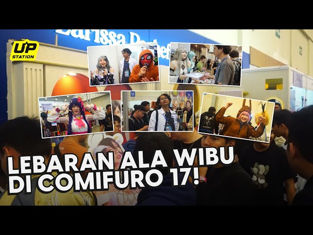 LEBARAN PARA WIBU DI COMIFURO 17! - Vlog