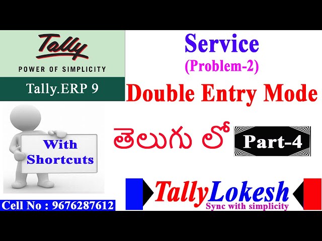 Tally Tutorials in Telugu-2 (Double Entry Mode Vouchers in tally ) |Service|