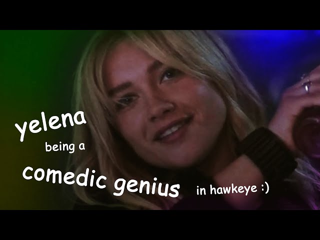 yelena belova being a comedic genius in hawkeye