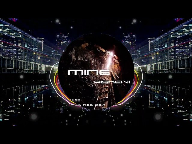Aiskeivi - Mine (Original Mix)