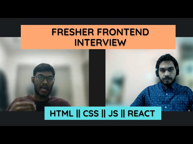 React.js Interview | Frontend Developer Interview | 0-2 Years | Javascript | React.js mock Interview