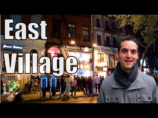 Neighborhood Tour of East Village, Manhattan- Best Nightlife NYC ?