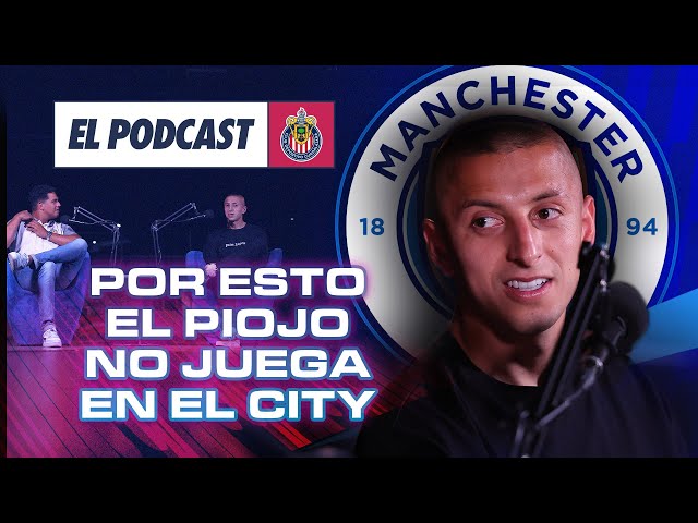 Lo que nadie sabe de Roberto 'Piojo' Alvarado y el Manchester City 👀 | El Podcast de Chivas