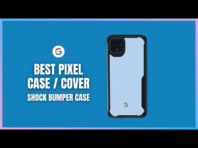 Google Pixel Case | Shock Bumper Case | Google Pixel 4
