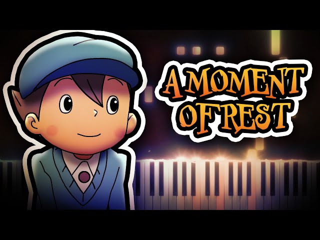 A Moment of Rest - Professor Layton and the Diabolical Box | Piano Tutorial