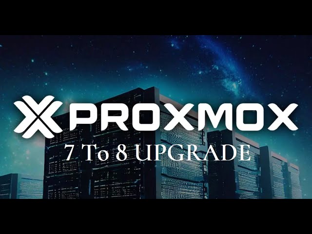 How to upgrade Proxmox 7 to Proxmox 8