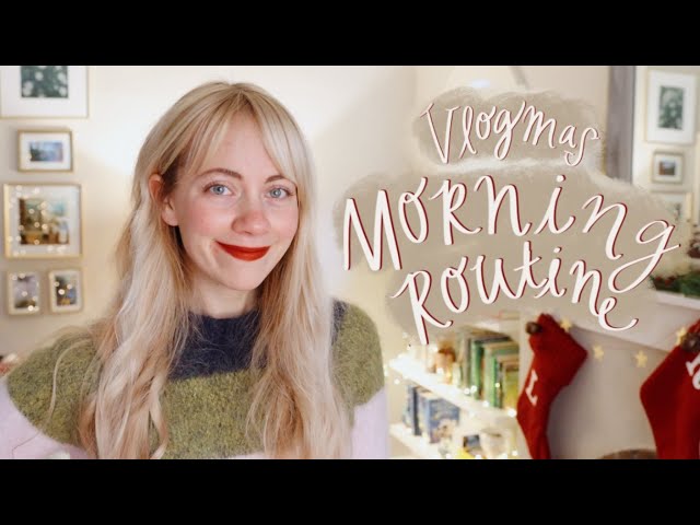 6am Morning Routine, Efficient & Cozy (Casual Vlog style) 🎄❤️✨| VLOGMAS DAY 7