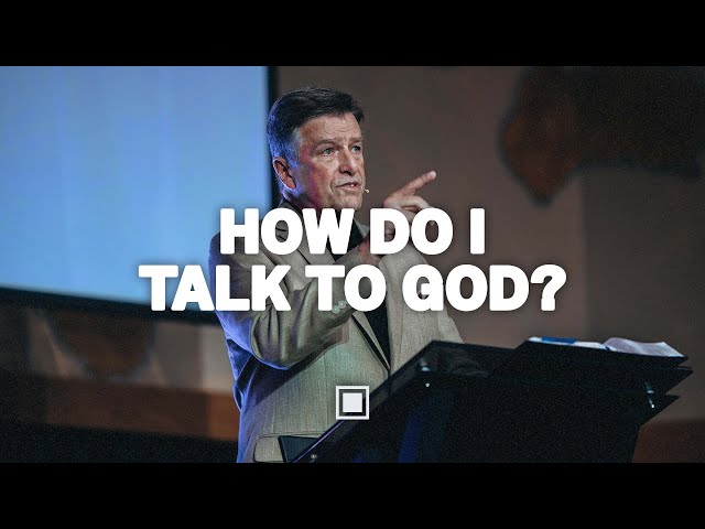 How Do I Talk to God? | Carter Conlon