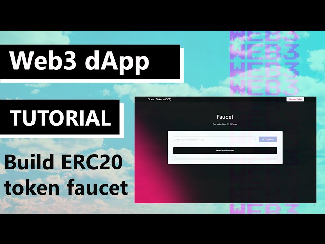 Web3 Tutorial Project | Build a Faucet dApp with Ethersjs & Reactjs