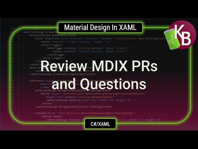Review Material Design PRs and Questions