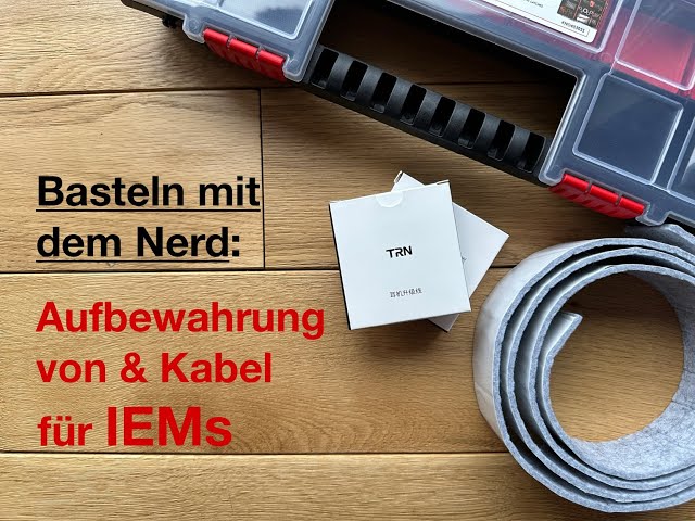 Basteln mit dem Nerd & modulare Kabel f. IEMs  #gvc #iem #aufbewahrung  #diyaufbewahrung #diy