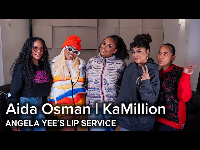 Aida Osman & KaMillion Dish on Nasal Sex and  Birthday Roster Invites | Lip Service