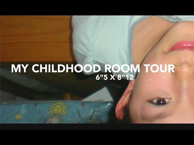 MY CHILDHOOD BEDROOM TOUR || 6"5 X 8"12