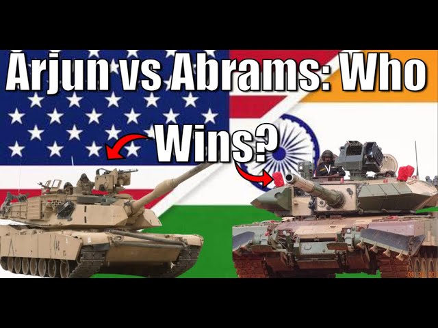 Arjun vs. M1 Abrams: Is the Indian MBT (Main Battle Tank) strong enough?
