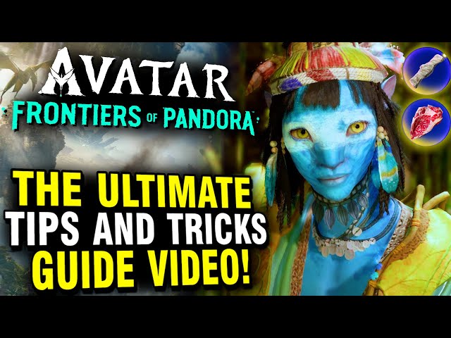 Avatar Frontiers of Pandora - The Ultimate Tips and Tricks Guide