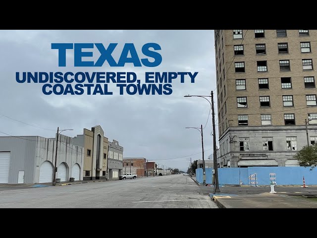 TEXAS: Undiscovered And Surprisingly Empty Coastal Towns